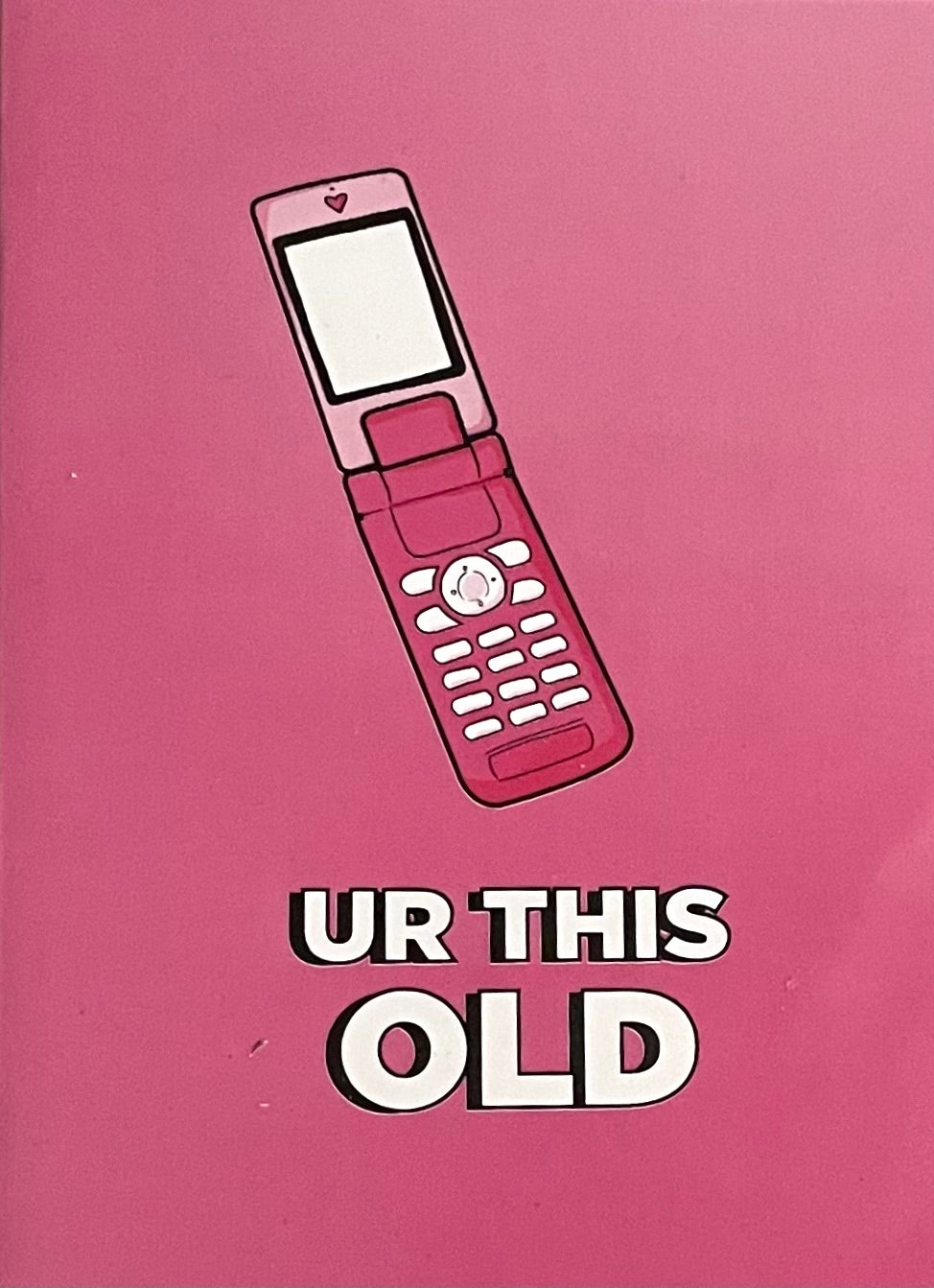 UR THIS OLD